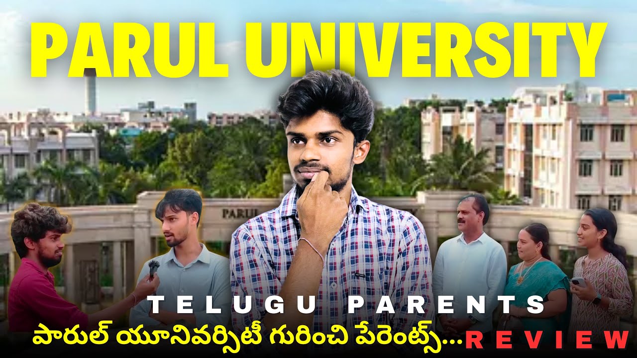 Why Parents Love Parul University ll Telugu