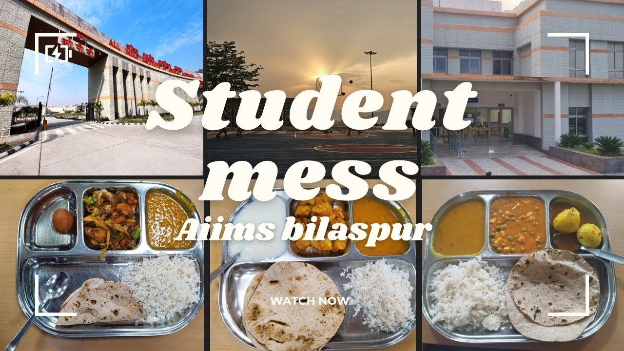 Mess at AIIMS Bilaspur | vlog-1