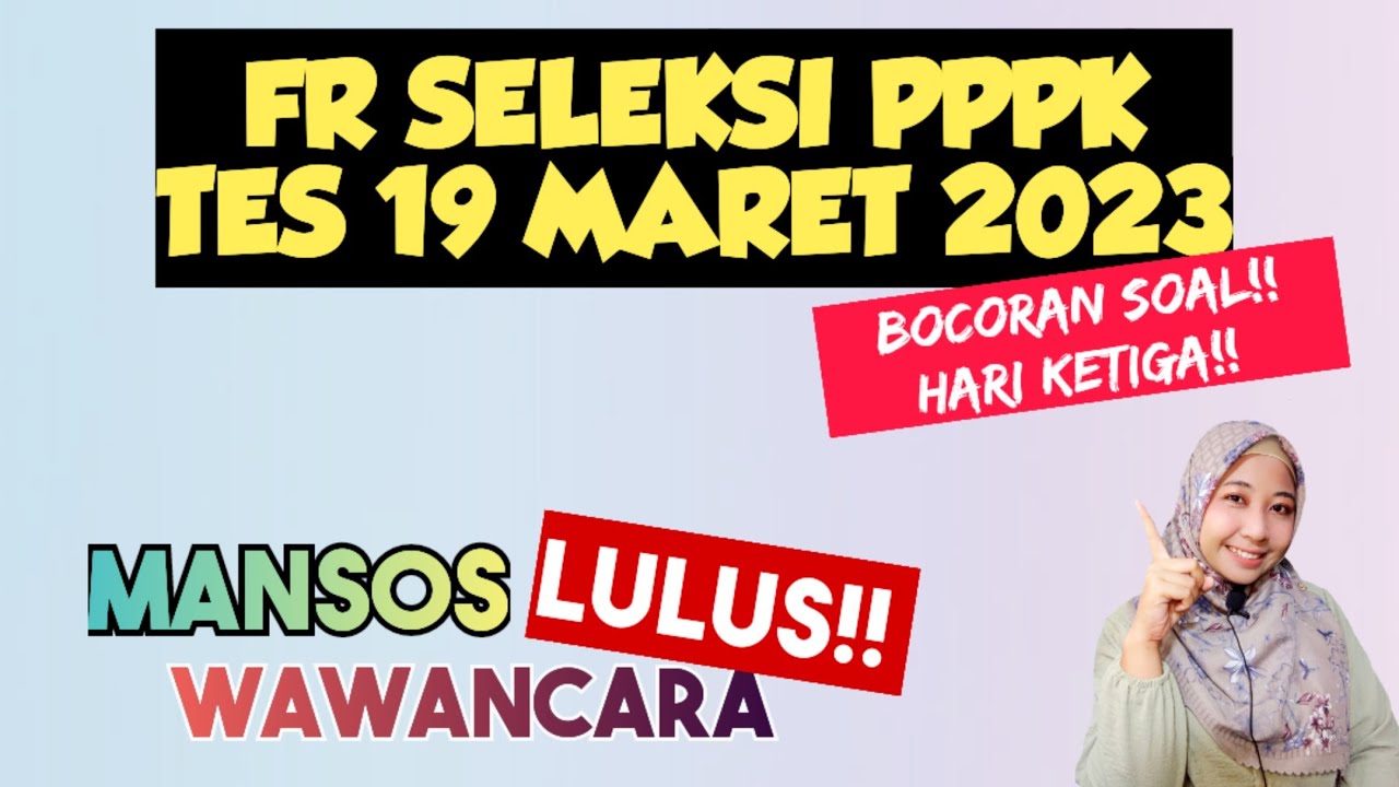 🔴JANGAN LEWATKAN!! BOCORAN SOAL SELEKSI PPPK 19 MARET 2023 | manajerial, soskul, wawancara, teknis