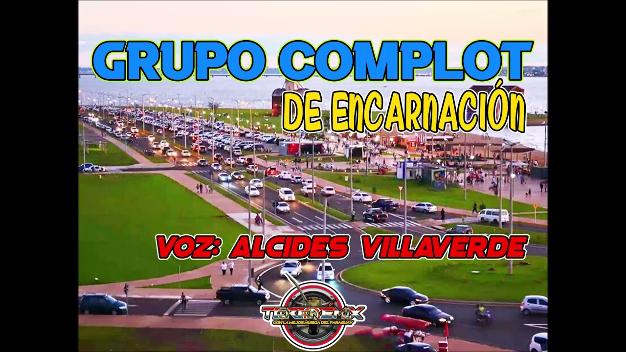 Grupo Complot De Encarnación|Voz Alcides Villaverde_10 Temas