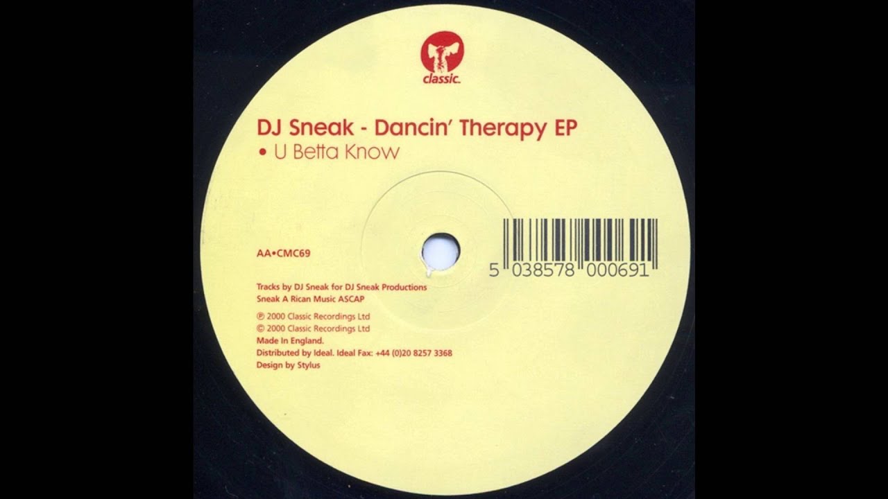 DJ Sneak - U Betta Know