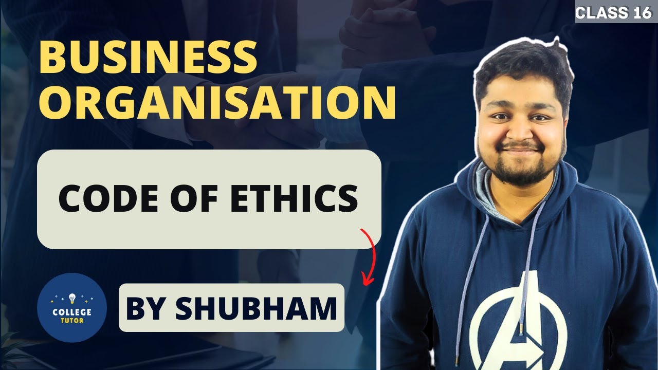 Code of Ethics | Corporate Excellence | Business Ethics | Study at Home with me