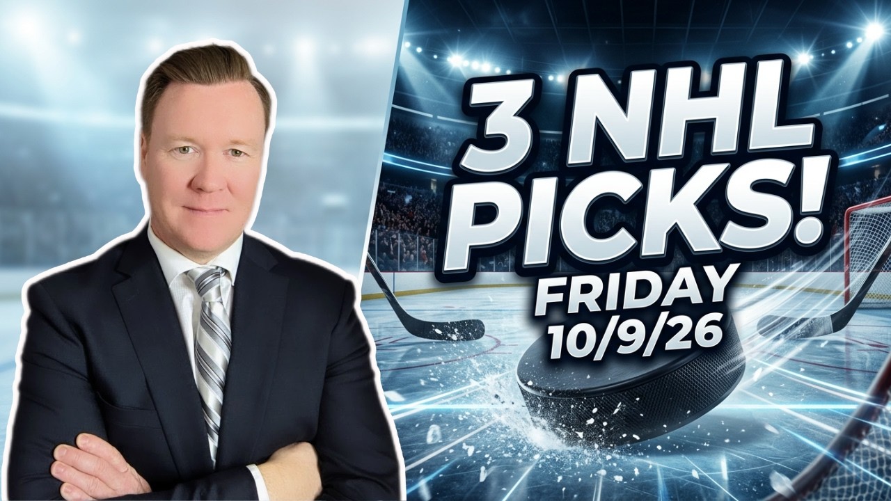 Friday 3 NHL Betting Picks l 10/9/26 l Vernon's Best NHL Bets, Expert Picks and Predictions