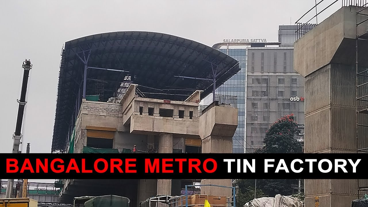 Tin Factory Metro Station latest update || Bangalore Metro.