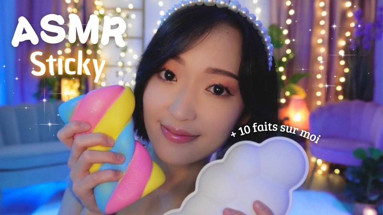 ASMR ☁️ 10 triggers STICKY | 10 faits et anecdotes aléatoires sur moi 👍🏻