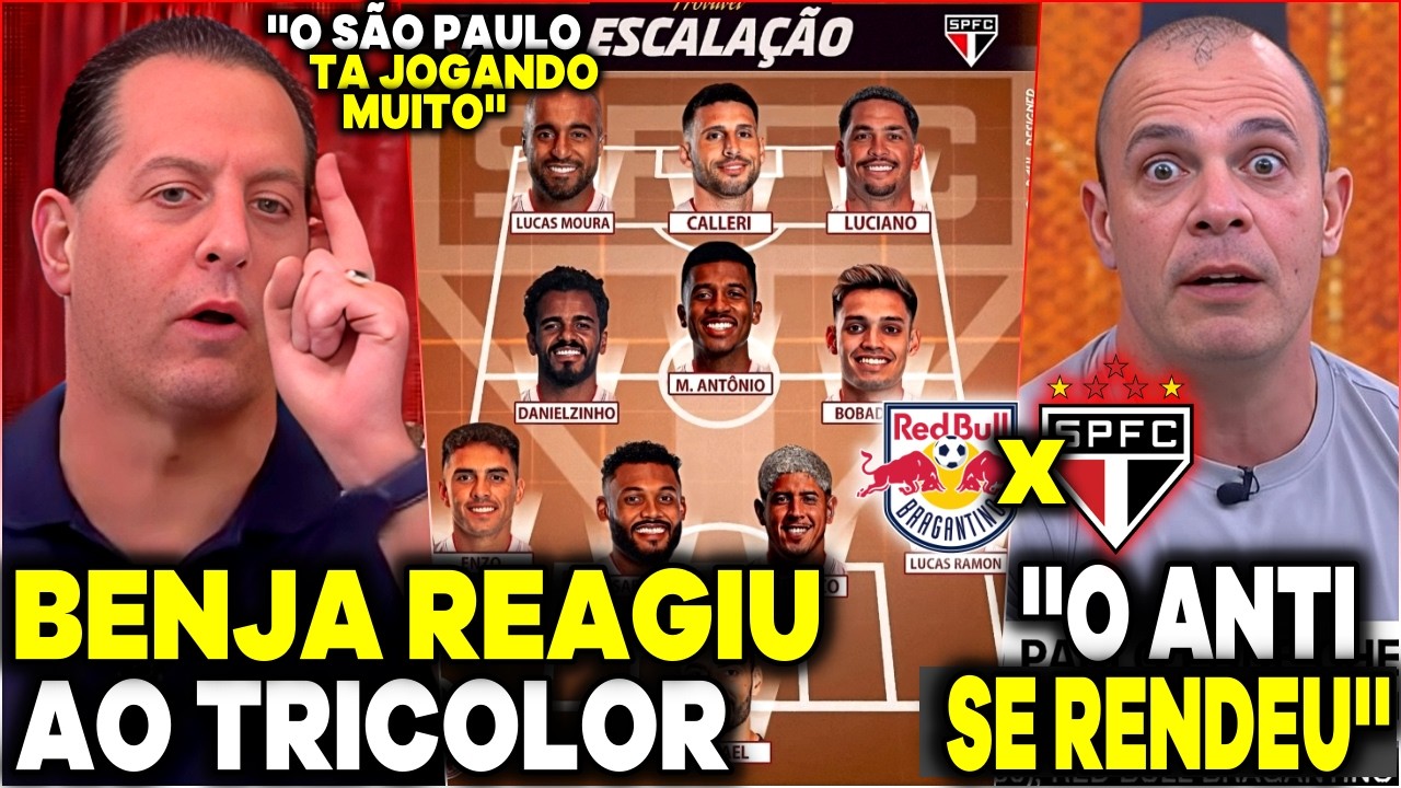 BENJA REAGIU AO LÍDER SÃO PAULO E O ANTI (MANO) SE RENDEU AO TRICOLOR ''ELES TÃO JOGANDO MUITO''
