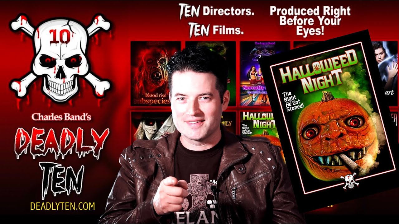 Charles Band's DEADLY 10 - DIRECTOR DANNY DRAVEN INTRODUCTION - LIVE HORROR MOVIEMAKING HISTORY!