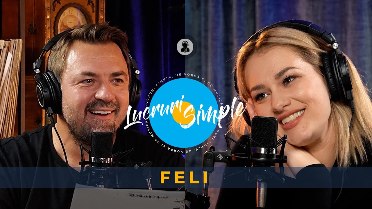 LUCRURI SIMPLE Ep. 7 ❌FELI