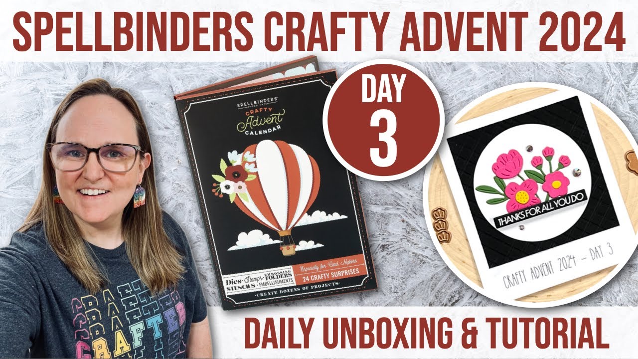 Day 3 🎄 Spellbinders 2024 Crafty Advent Calendar | December 3rd Reveal & Project Tutorial