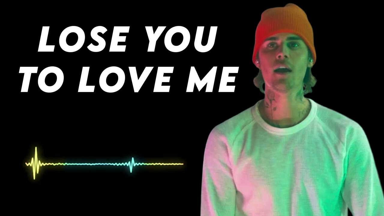 Justin bieber - Lose You To Love Me