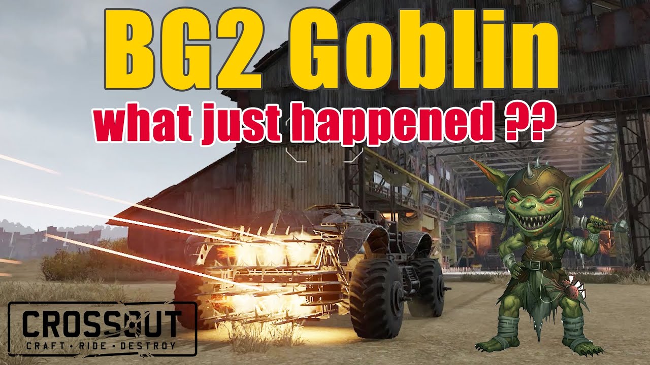 Crossout - BG2 Goblin Shotgun - What Just Happened??