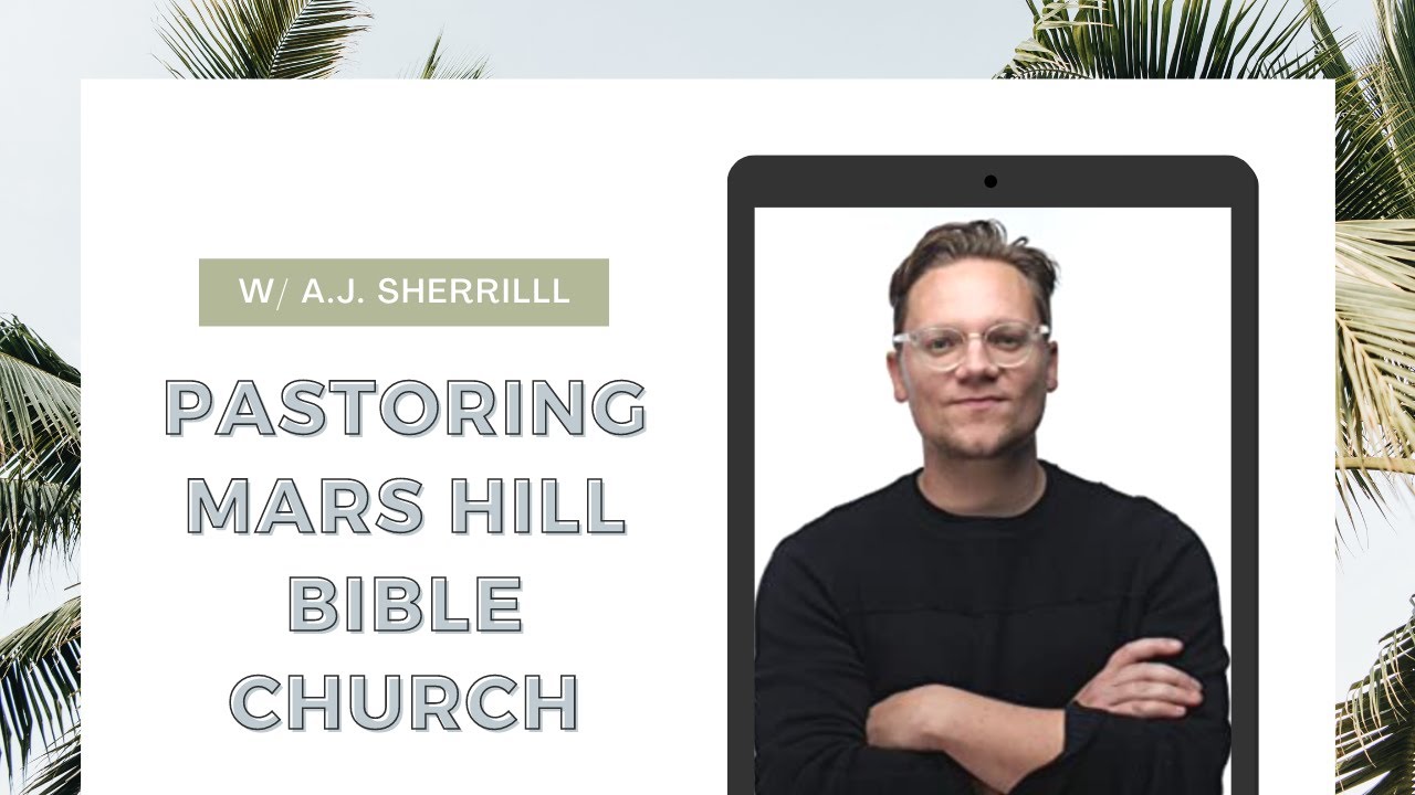 Пастор церкви Mars Hill Bible: д-р А. Дж. Шеррилл