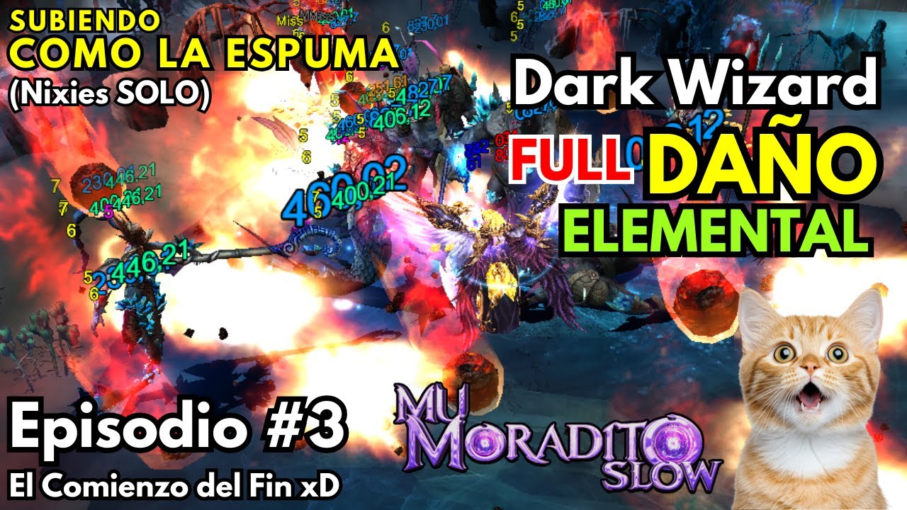 Dark Wizard Full Daño Elemental SOLO NIXIES Episodio #3 - Mu Online Moradito Slow