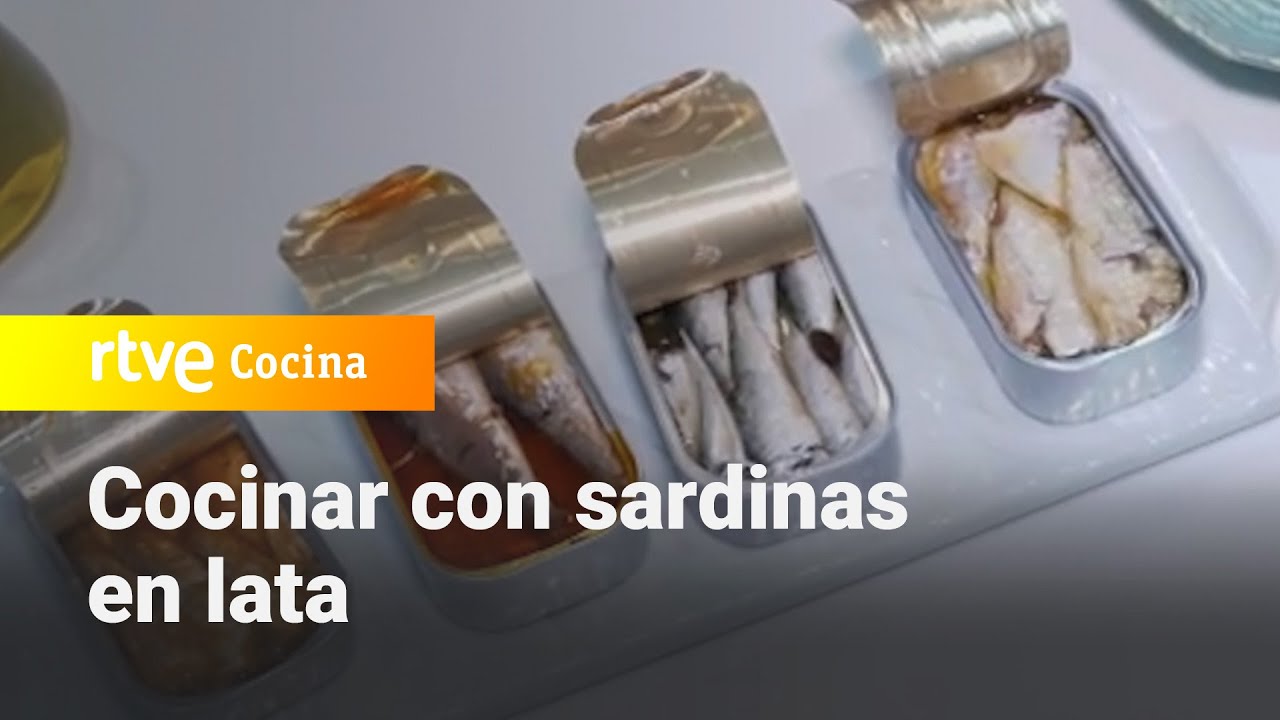 Cocinar con sardinas en lata - Aquí la Tierra | RTVE Cocina