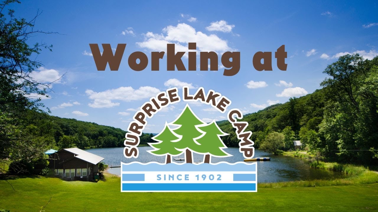 Working at Surprise Lake Camp