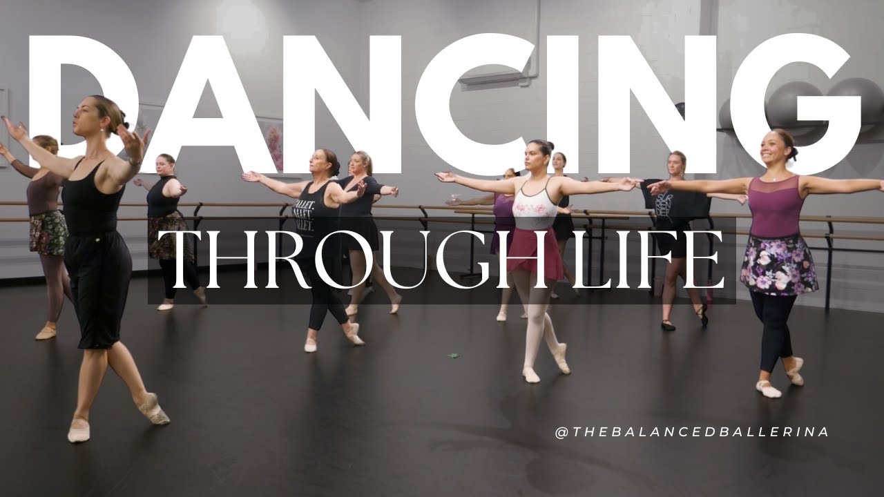 'Dancing Through Life' Mini Documentary | Balanced Ballerinas Adult Ballet