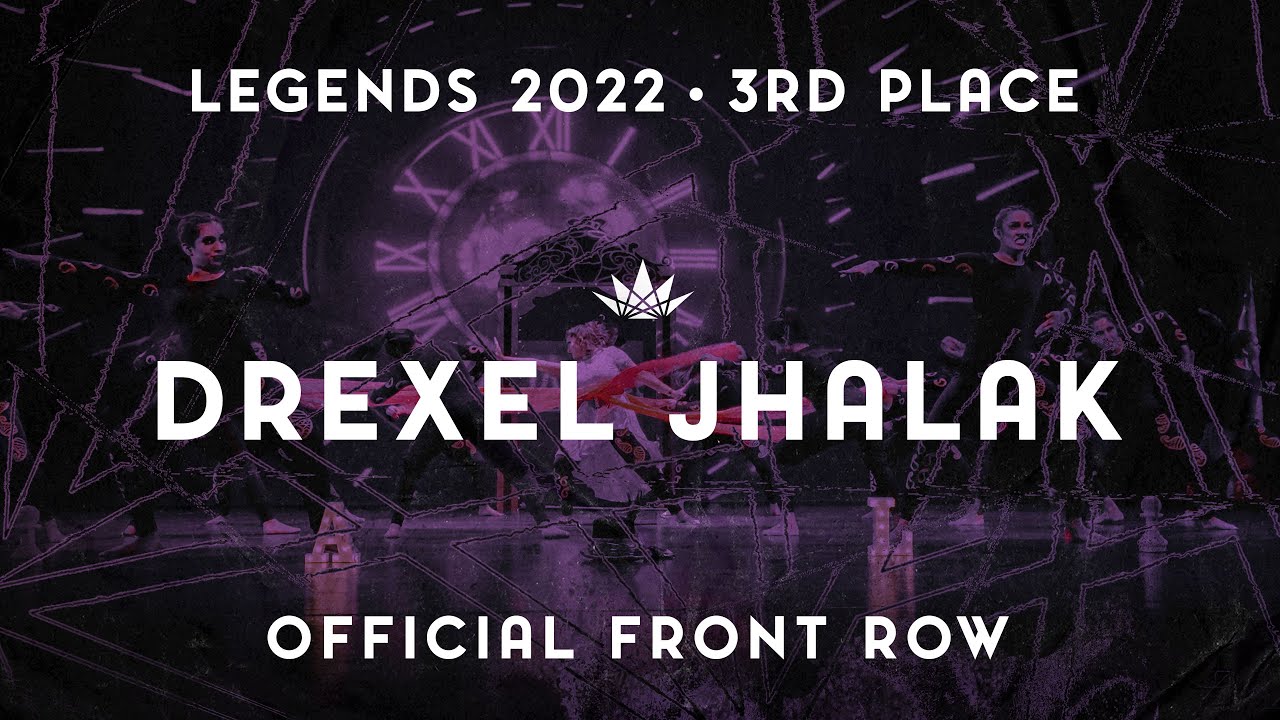 [Third Place] Drexel Jhalak | 2022 LEGENDS [Front Row @ParthProductions]