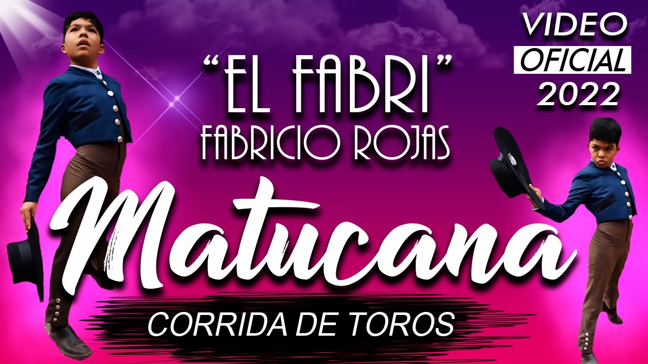 El Niño Torero El Fabri - Corrida de Toros 《Matucana 2022》 Huarochiri - Fabricio Rojas