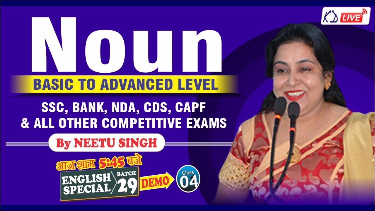 English | Noun | Basic To Advanced Level | For SSC/BANK/NDA/CDS/CAPF | Demo 04 | By Neetu Ma'am
