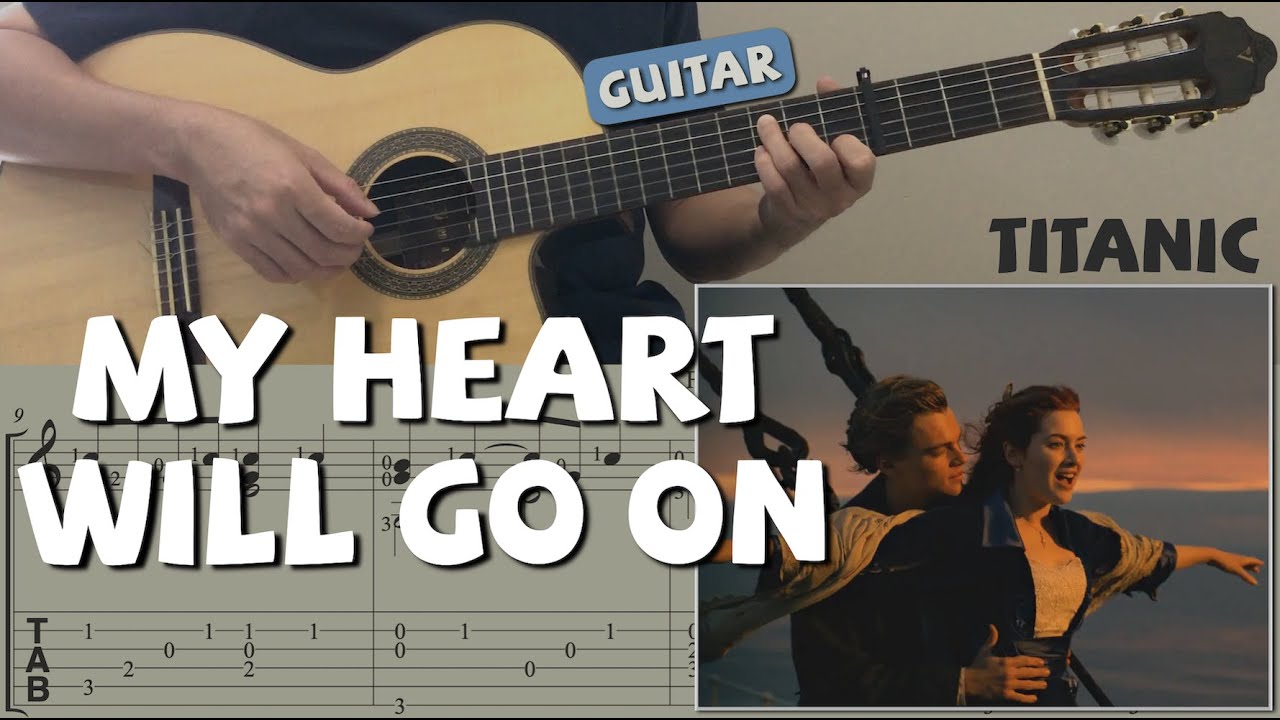 My Heart Will Go On / Titanic (Guitar) [Notation + TAB]