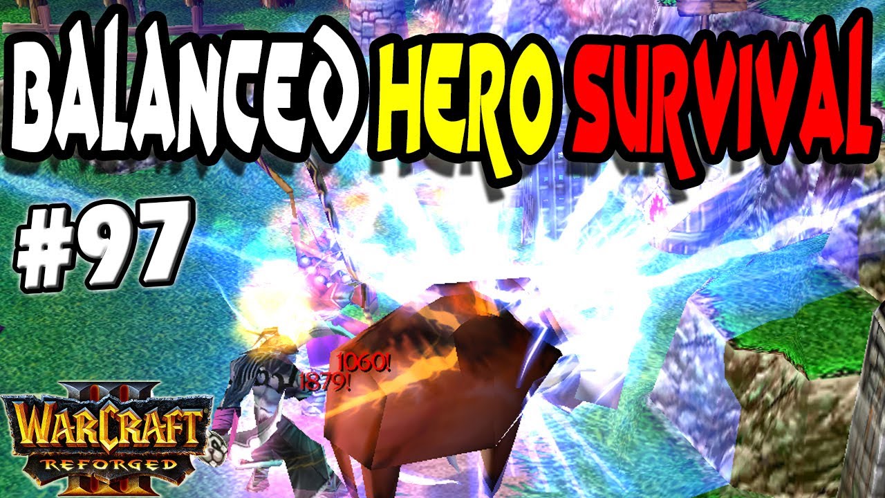 Warcraft 3 | Balanced Hero Survival #97