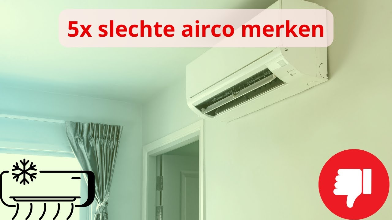 5x Slechte Airco Merken (Voorkom Een Miskoop)