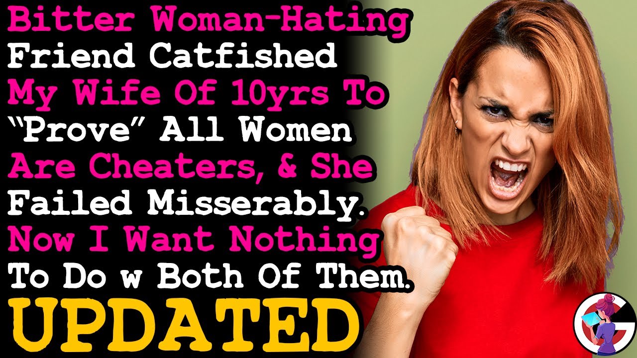 UPDATE My Bitter Friend Cat-fished My Wife To Prove All Women Are Cheaters & She Failed... AITA
