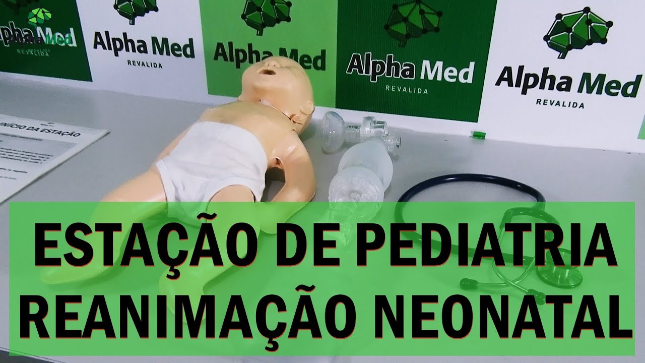 ESTAÇÃO DE PEDIATRIA - REANIMAÇÃO NEONATAL