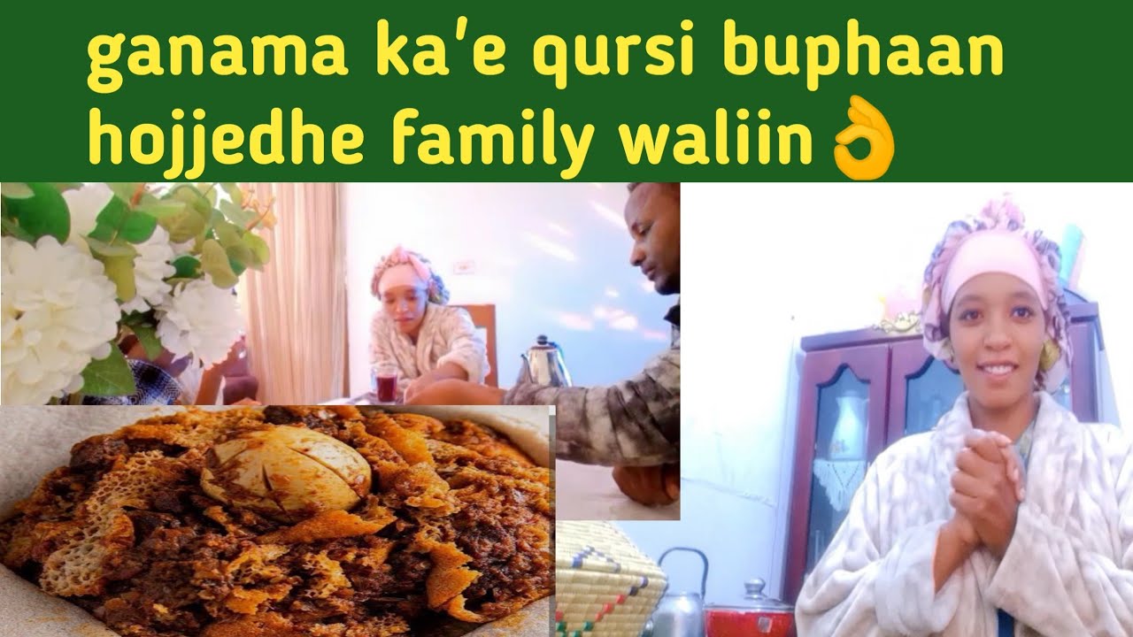 🎈 ganama ka'e qursi haala kanaan hojjedhe  family waliin👌#kebekiofficial
