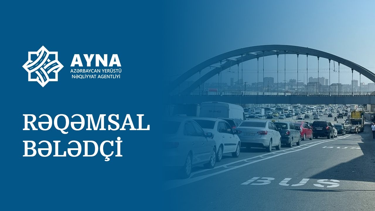 “Rəqəmsal Bələdçi”: AYNA