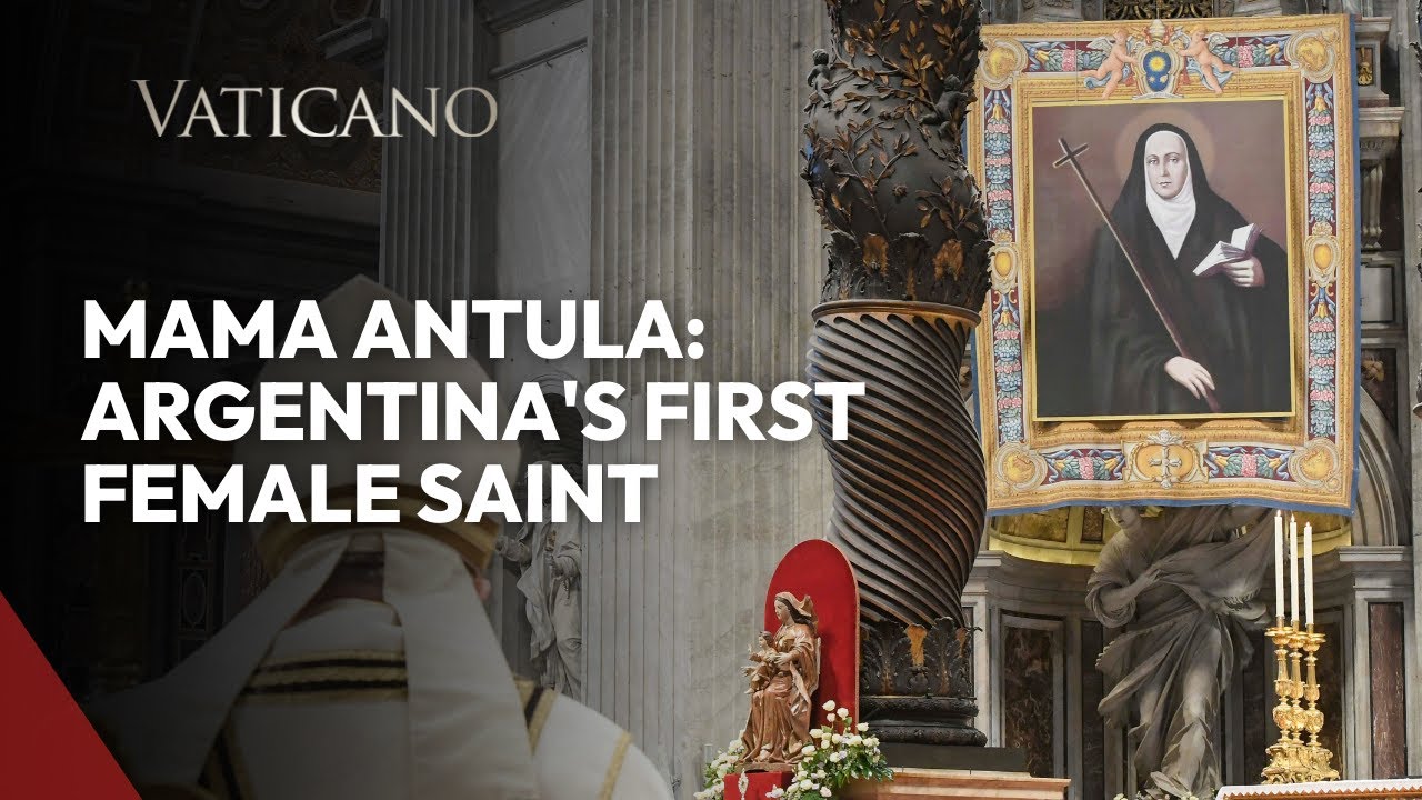 Mama Antula: Argentina's First Female Saint is Canonized by Pope Francis at the Vatican