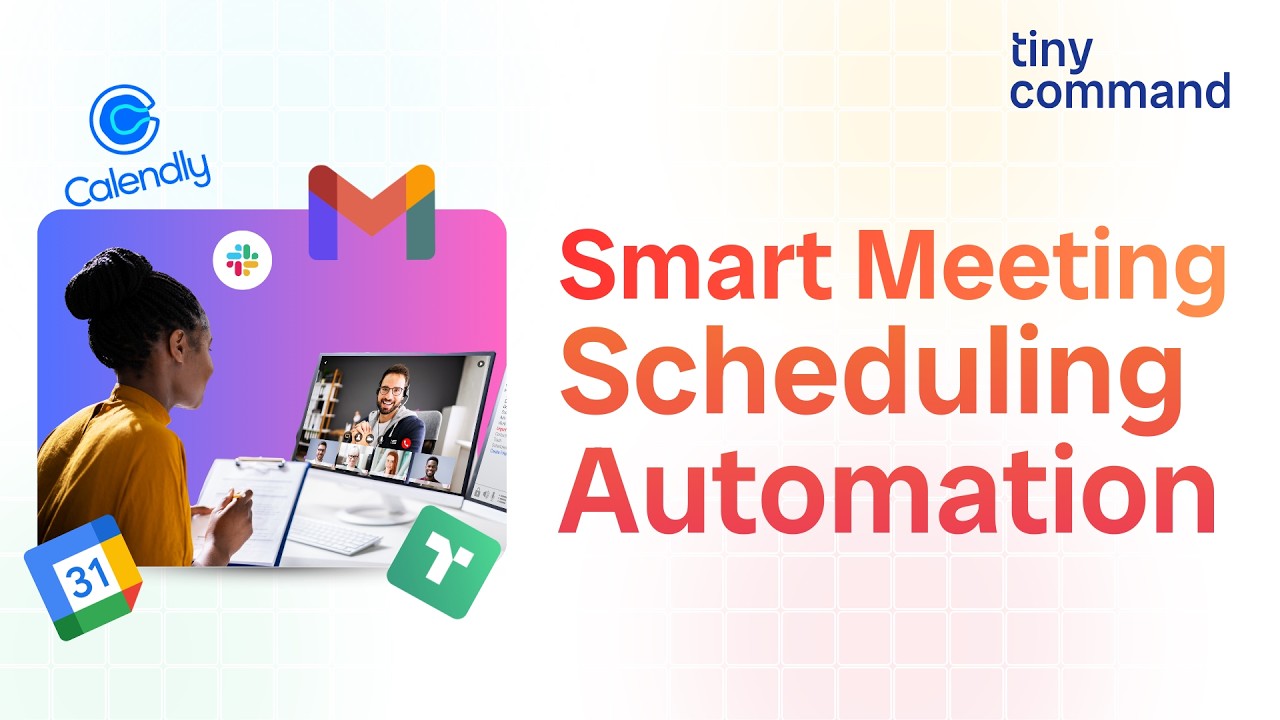 Automate Meeting Scheduling with Calendly | End-to-End Workflow in TinyCommand