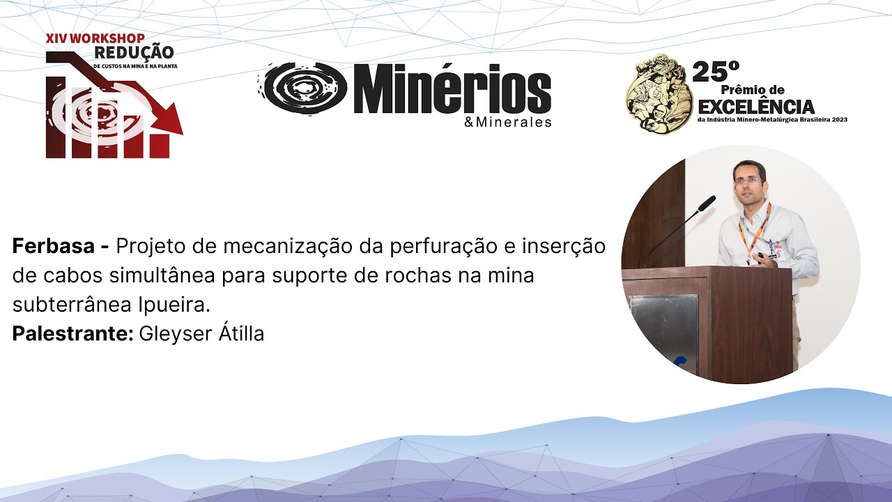 Ferbasa - Projeto de mecanização da perfuração e inserção de cabos simultânea para suporte de rochas