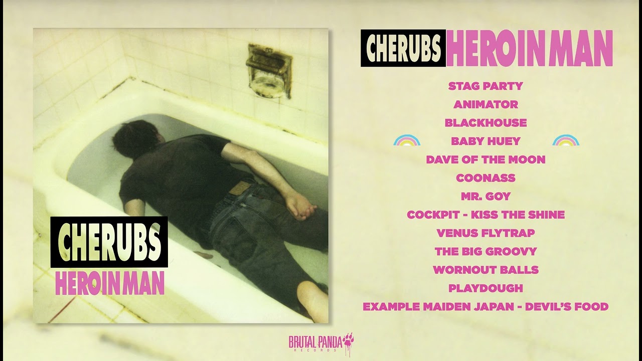 CHERUBS - Heroin Man [FULL ALBUM STREAM]