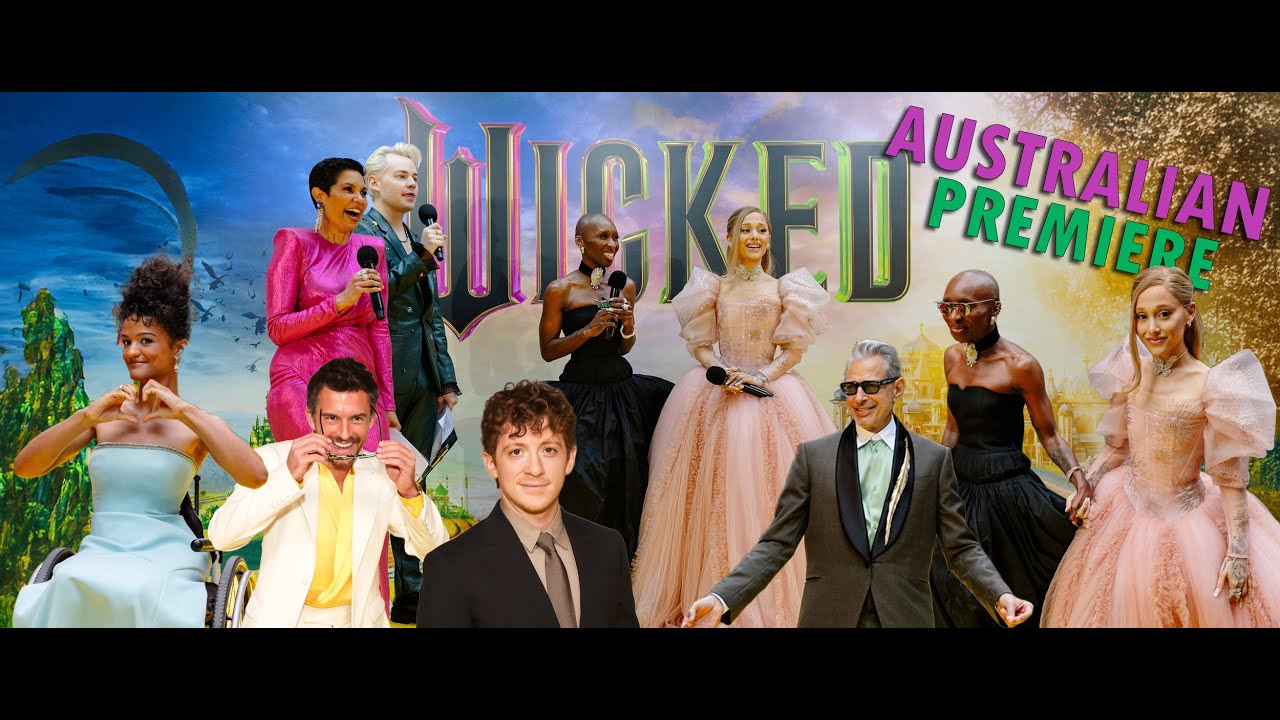 WICKED: AUSTRALIAN PREMIERE