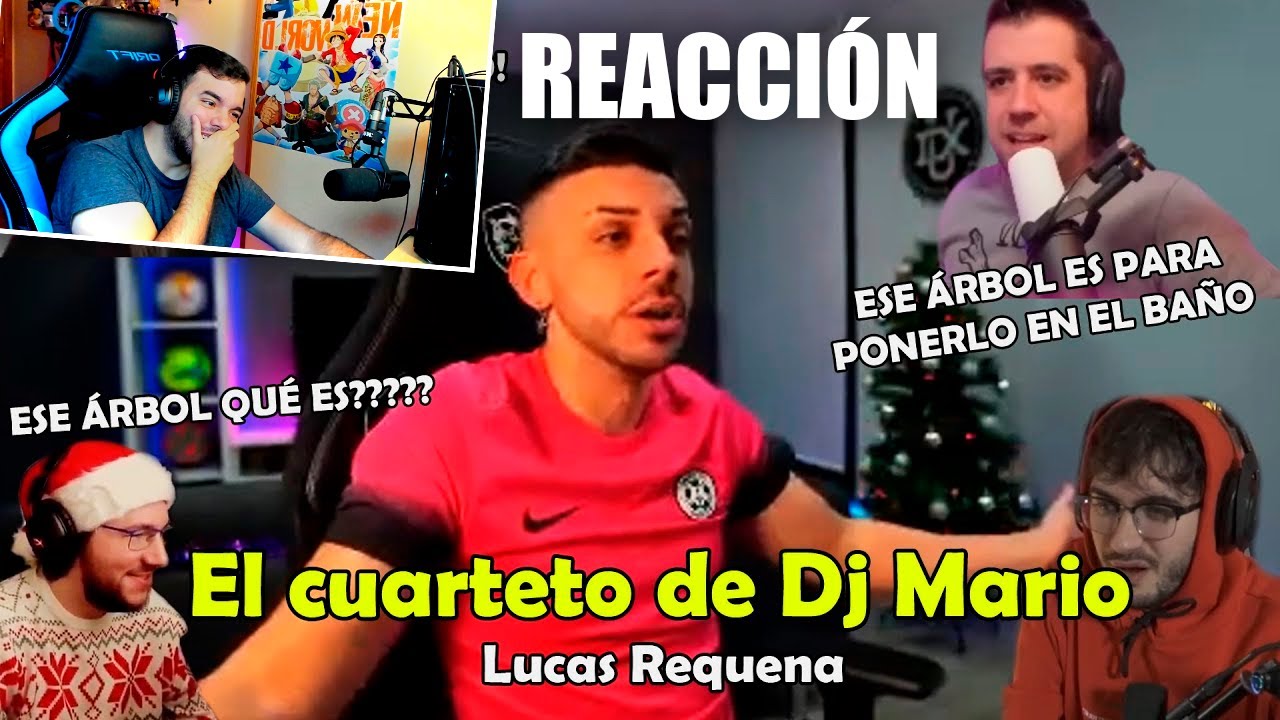 JOTACANARIO REACCIONA A EL CUARTETO DE @DjMaRiiO - Lucas Requena