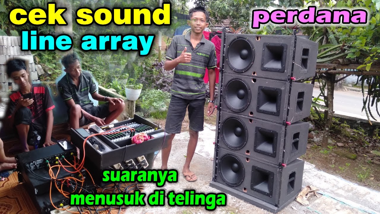 GILA !!! CEK SOUND PERDANA LINE ARRAY SP AUDIO SUARANYA MENUSUK DI TELINGA