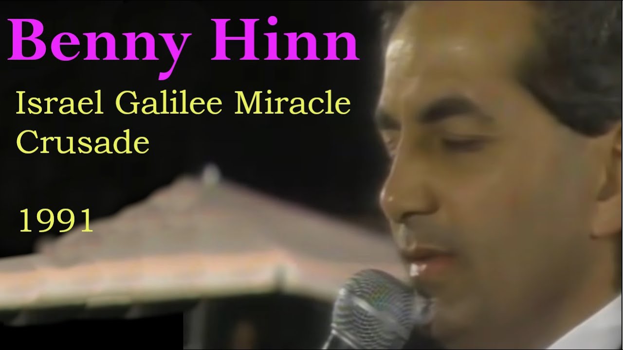 Classic Benny Hinn - Israel Galilee Miracle Crusade - 1991