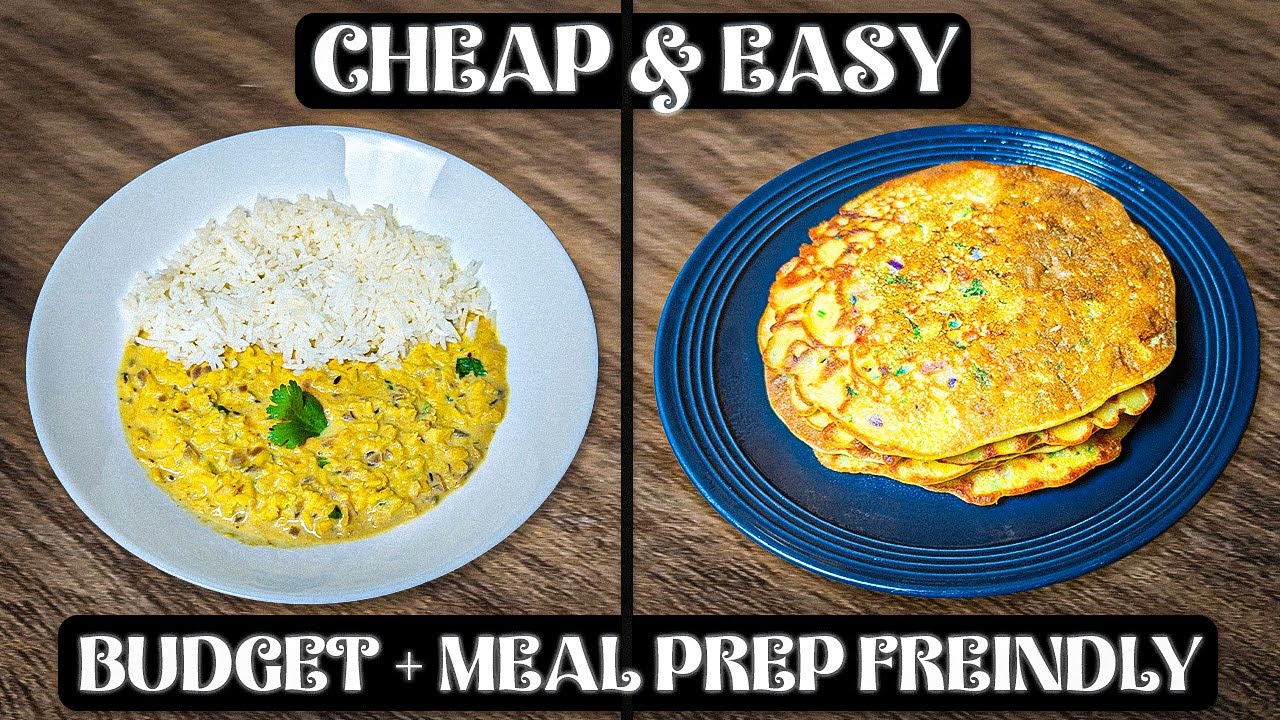 Coconut Lentil Curry + Chickpea Pancakes | Easy Budget-Friendly Recipes