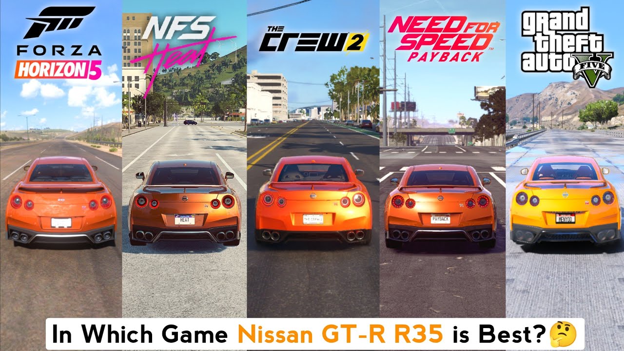 Nissan GT-R R35 Sound & Top Speed - Forza Horizon 5 vs The Crew 2 vs NFS Heat vs NFS Payback vs GTA5