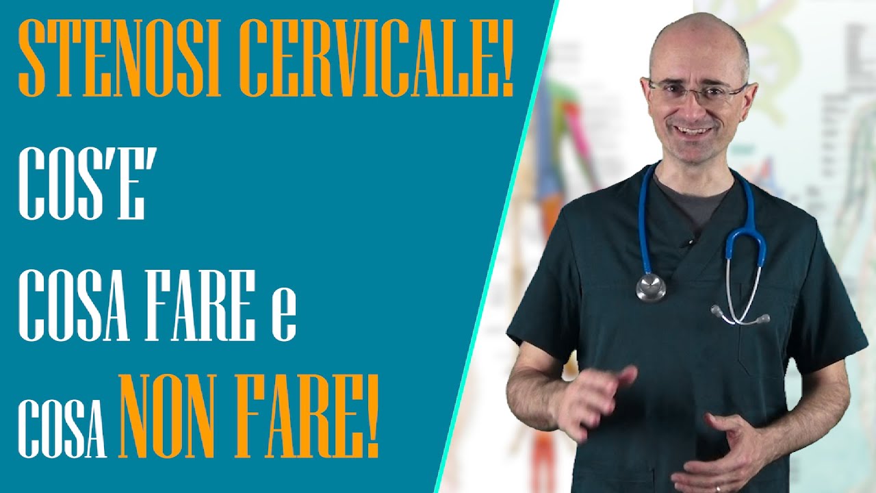 Stenosi cervicale! Cos'è, cosa fare e cosa NON FARE!