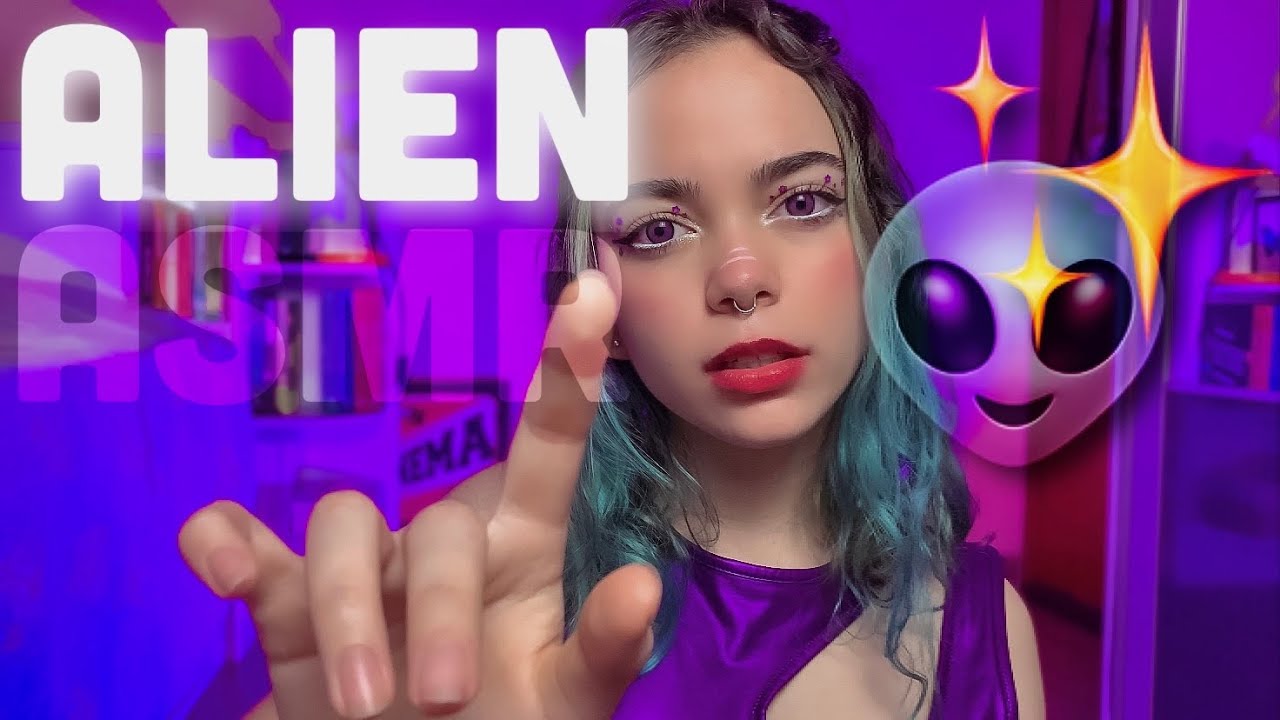 ✨ASMR | Alien faz uma examinação em você para ver se ta tudo bem✨