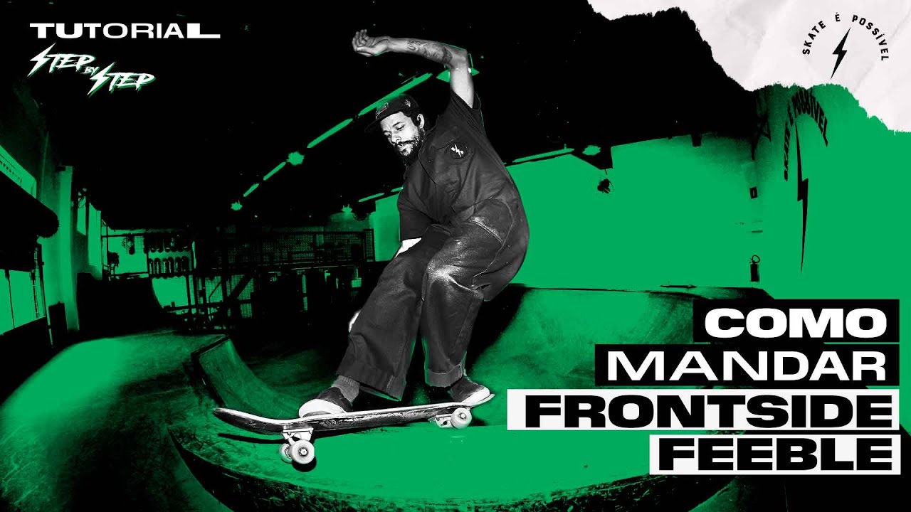 COMO MANDAR FRONTSIDE FEEBLE | STEP BY STEP