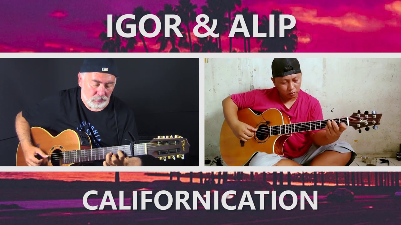 Californication (RHCP) - Igor Presnyakov & Alip Ba Ta -  fingerstyle guitar collaboration