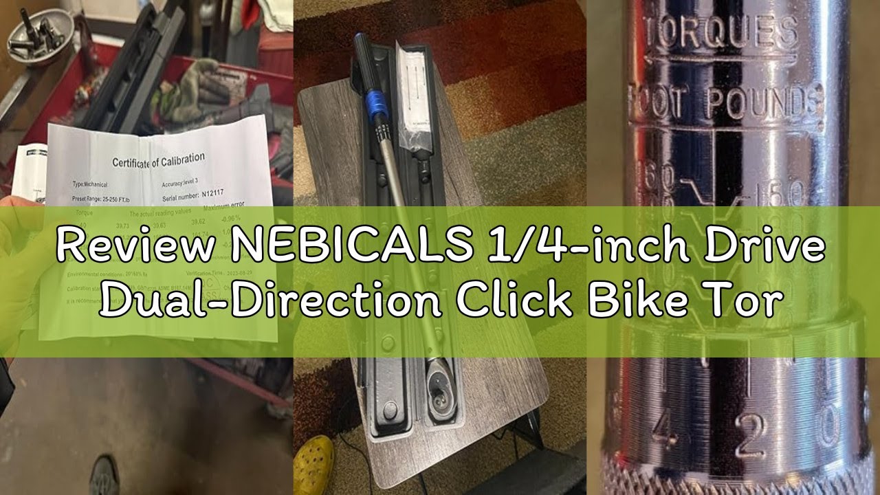 Review NEBICALS 1/4-inch Drive Dual-Direction Click Bike Torque Wrench (20-220in.lb / 2.3-24.9Nm) 72