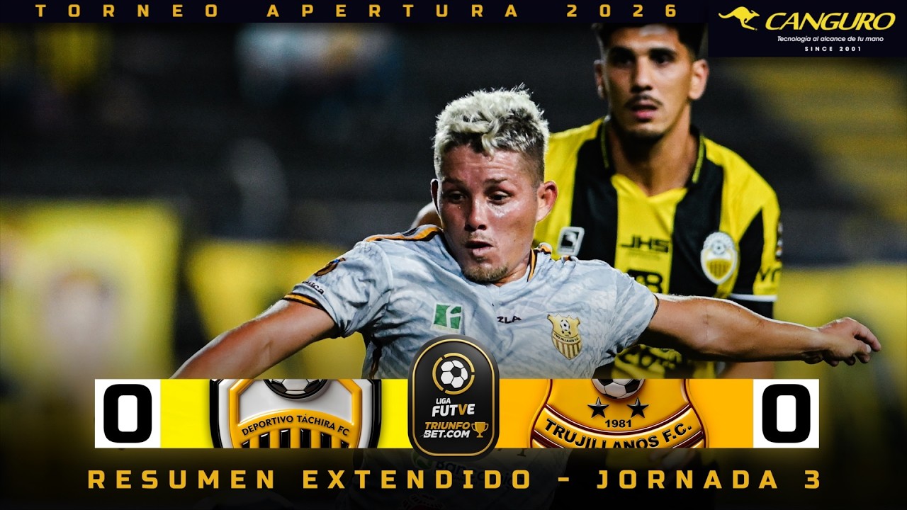 RESUMEN EXTENDIDO | Táchira - Trujillanos | Liga FUTVE Triunfobet