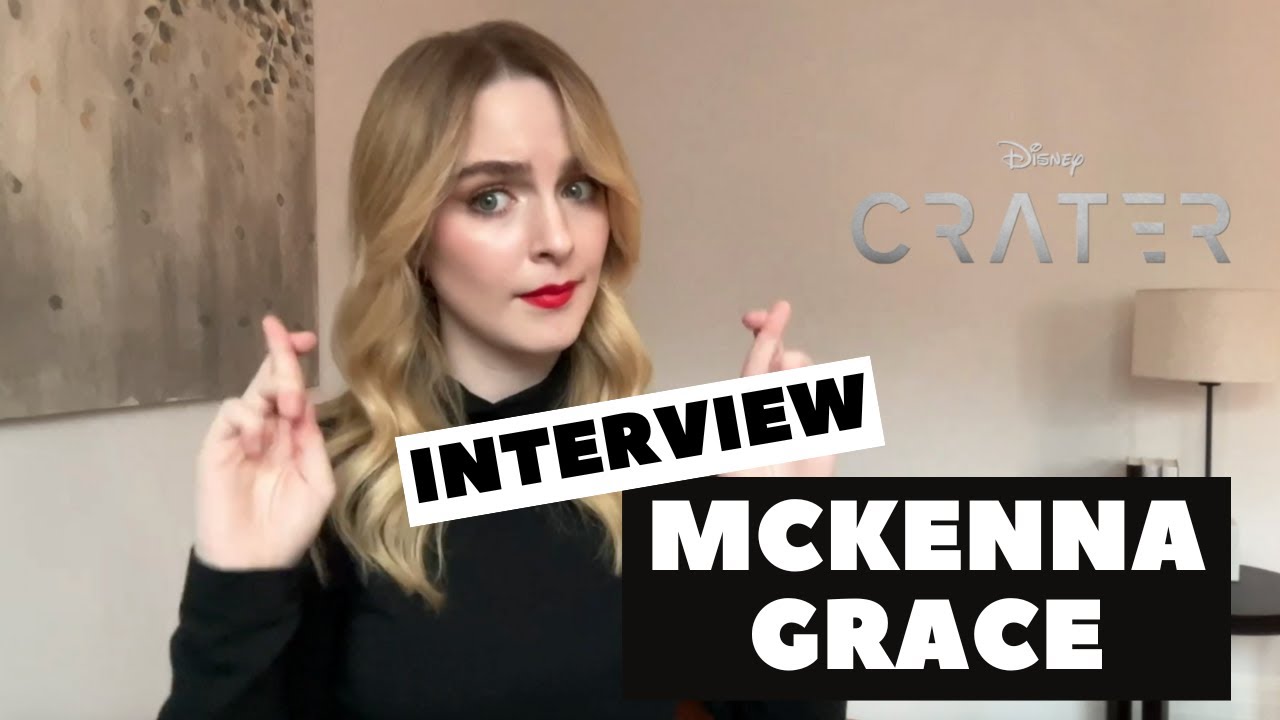 CRATER | McKENNA GRACE Interview | POC Culture