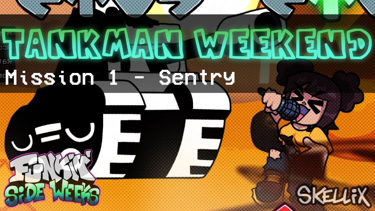 FNF Tankman WeekEnd Gameplay Teaser 2 | Sentry - Funkin' Sideweeks