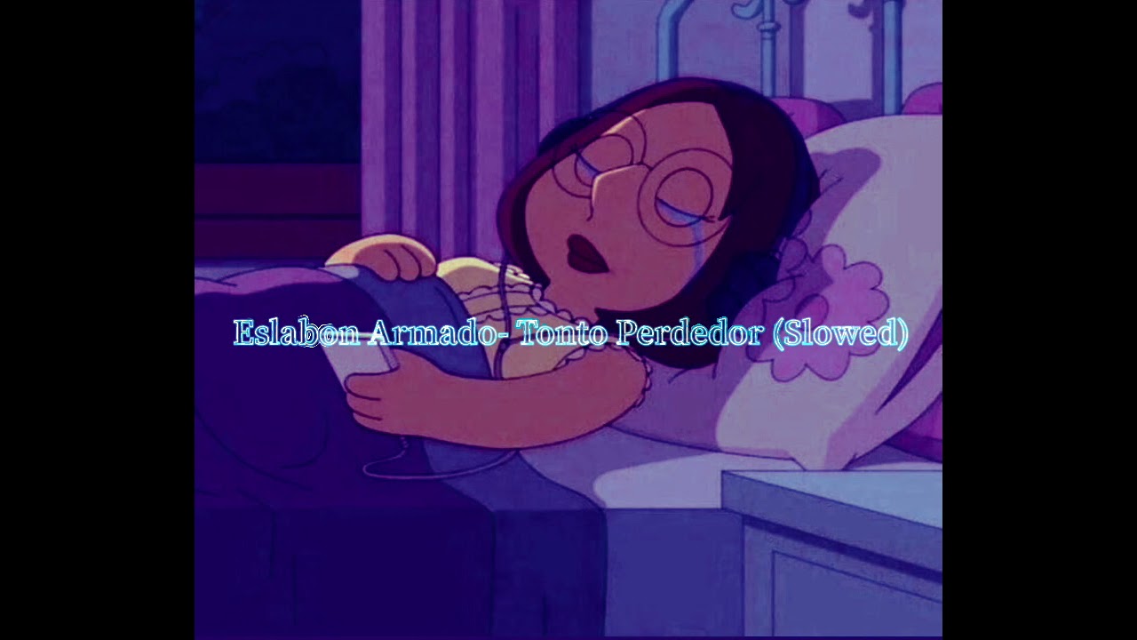 Eslabón Armado- Tonto Perdedor (Slowed)