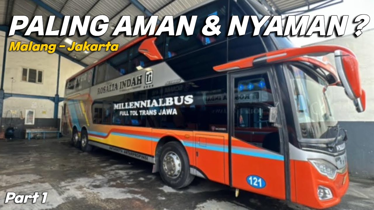 Pilihan Bus Aman & Nyaman Malang - Jakarta, Apakah layak? | Trip Rosalia indah Double Decker #1